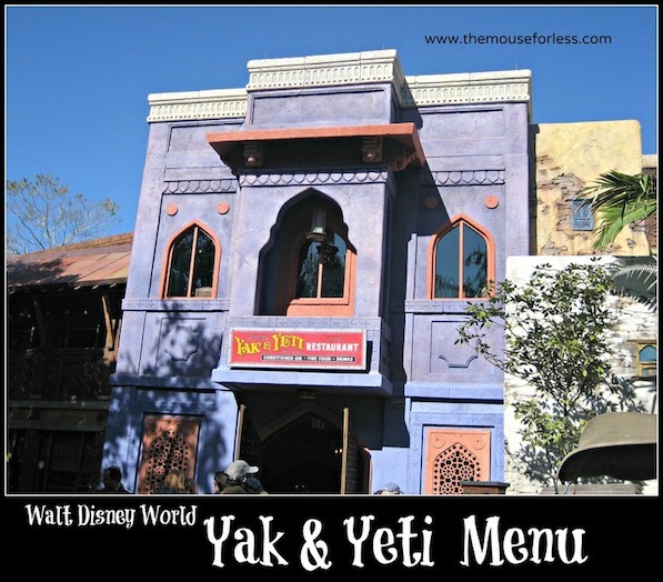 Yak and Yeti Restaurant Menu Disney's Animal Kingdom