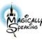 Magically Speaking Newsletter