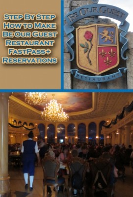 Step By Step How to Make Be Our Guest Restaurant FastPass+ Reservations