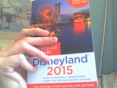 Unofficial Guide to Disneyland 2015