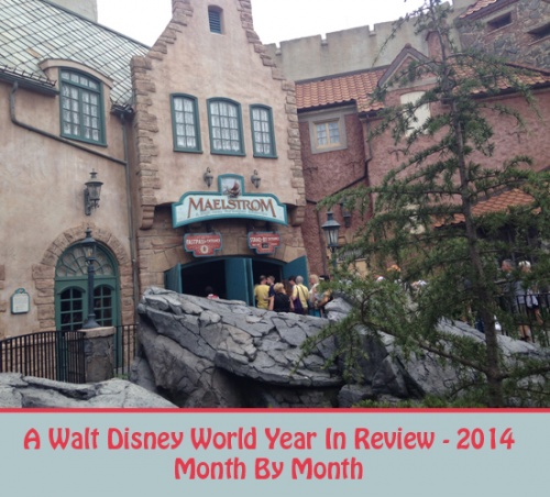 A Walt Disney World Year In Review - 2014 Month By Month