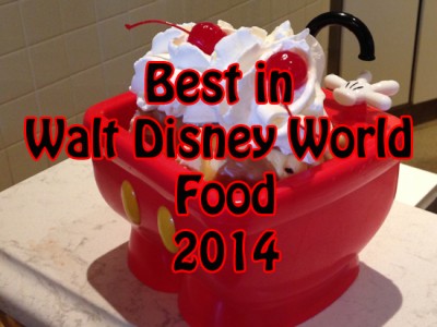 Best in Walt Disney World Food for 2014