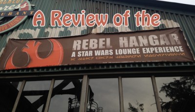 A Review of the Rebel Hangar - A Star Wars Lounge Experience