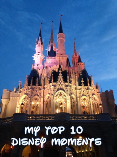 My Top 10 Disney Moments