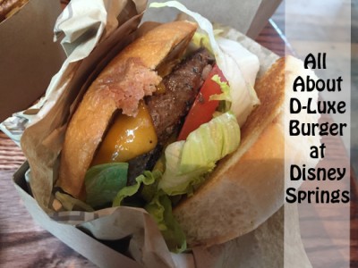 All About D-Luxe Burger at Disney Springs