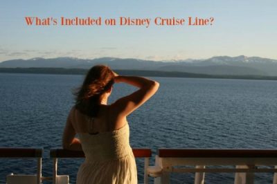 What's Included on Disney Cruise Line