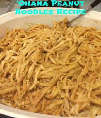 'Ohana Peanut Noodle Recipe