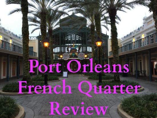 Port Orleans French Quarter Review