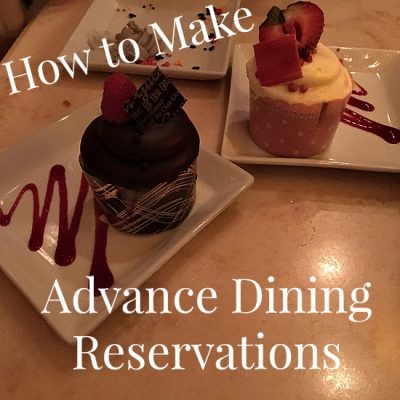 How to Make Advance Dining Reservations