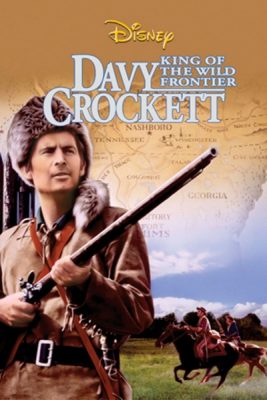 Davy Crockett, King of the Wild Frontier