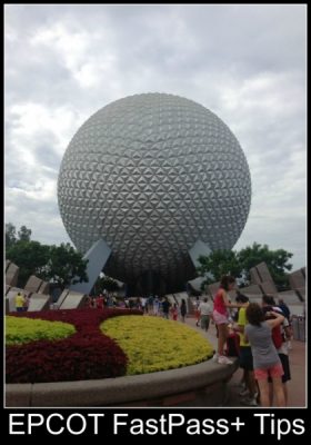 FastPass+ at EPCOT