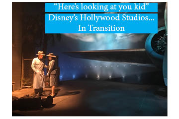 Disney's Hollywood Studios in Transition