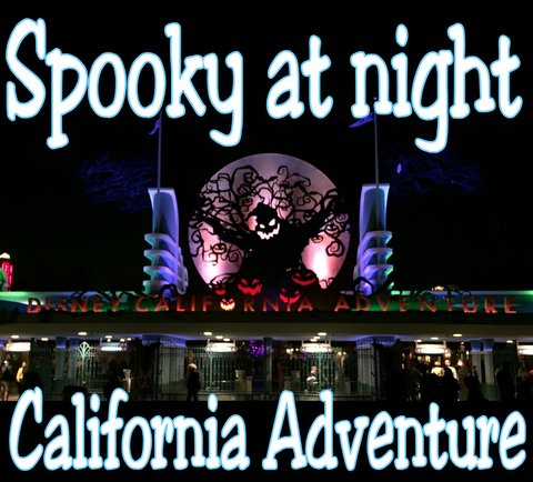 California Adventure gets spooky at night