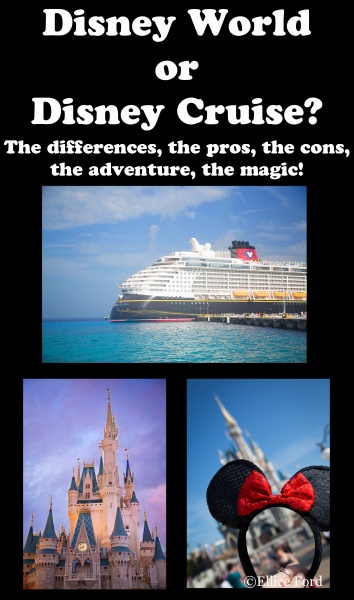 Disney World vs. Disney Cruise