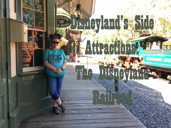 Disneyland's Side Attractions - The Disneyland Railroad