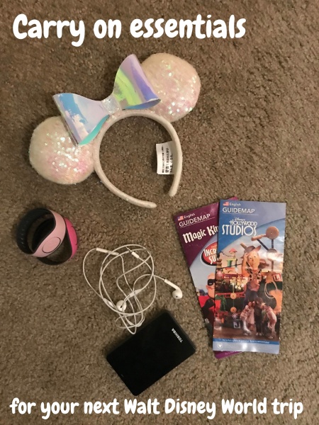 Carry On Essentials for Your Next Walt Disney World Vacation