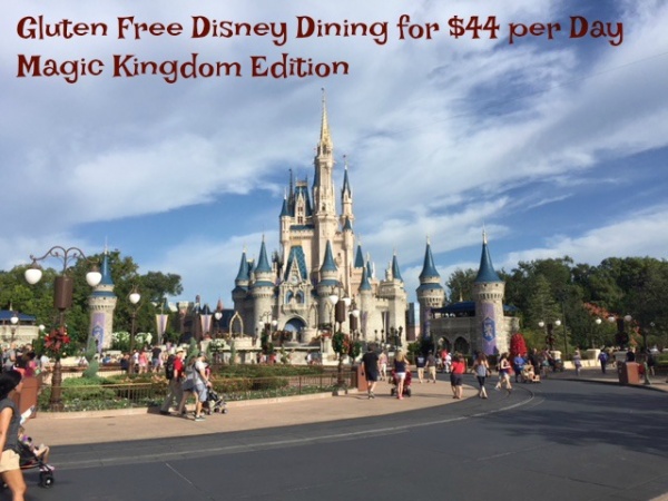 Gluten Free Magic Kingdom