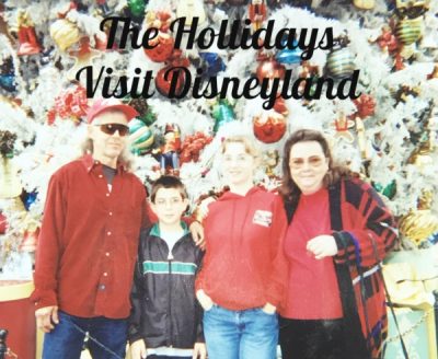 The Hollidays Visit Disneyland: Throwback Thursday