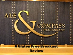 Ale & Compass Breakfast - A Gluten Free Review