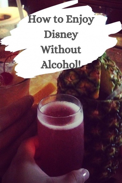 Disney Without Alcohol