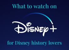 Disney history on Disney Plus
