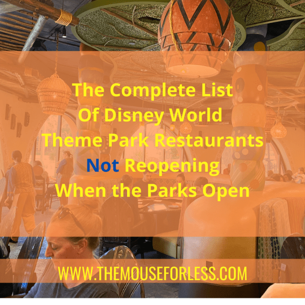 Disney World Restaurants Not Reopening
