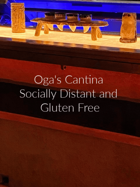 Oga's Cantina Socially Distant and Gluten Free