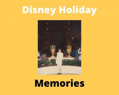 Disney Holiday Memories