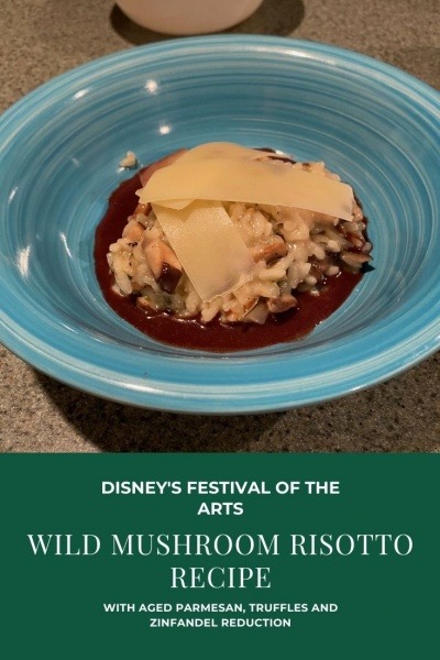 Disney's Festival of the Arts Wild Mushroom Risotto Recipe