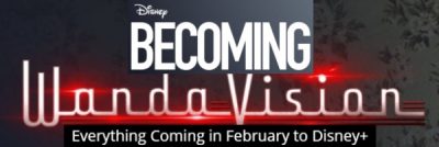 Everything Coming in February to Disney+