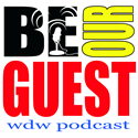 Be Our Guest WDW Podcast