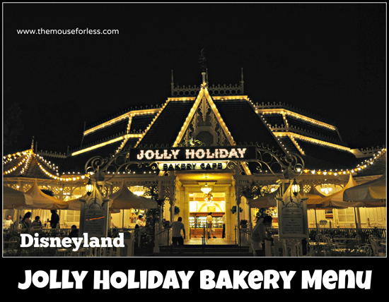 Jolly Holiday Bakery Cafe at Disneyland