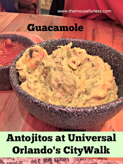 Guacamole at Antojitos Authentic Mexican Restaurant at Universal CityWalk #UniversalDining #CityWalk #UniversalOrlando