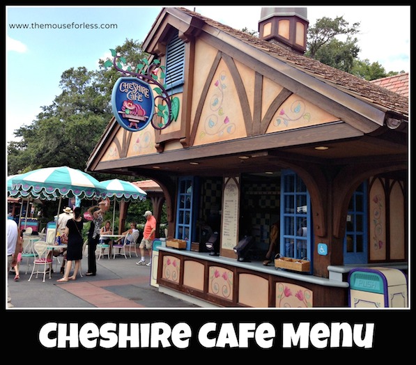 Cheshire Cafe Menu at the Magic Kingdom #DisneyDining #MagicKingdom