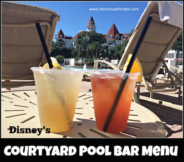 Courtyard Pool Bar Menu at the Grand Floridian Resort #DisneyDining #GrandFloridian