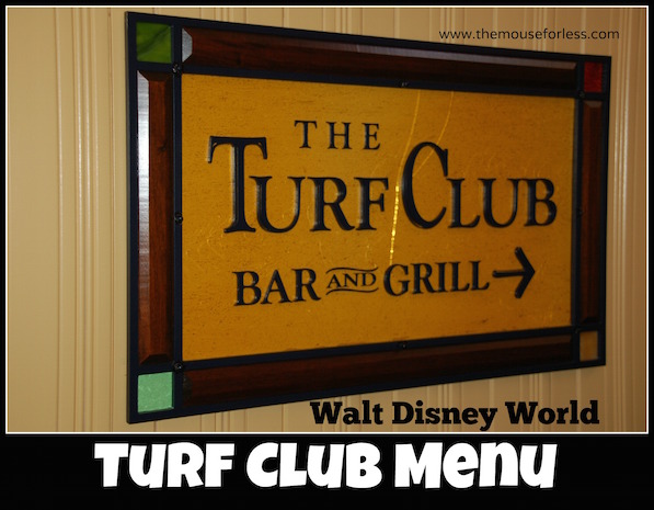 Turf Club Menu at Disney's Saratoga Springs Resort & Spa #DisneyDining #SaratogaSpringsResort