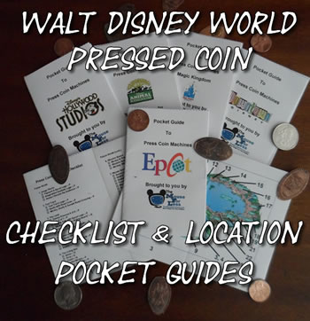 Walt Disney World Pressed Penny/coin checklist and location guide