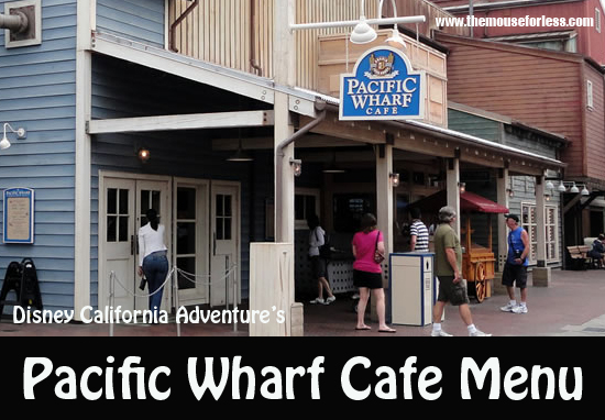 Pacific Wharf Cafe Menu