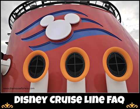 Disney Cruise Line Frequently Asked Questions