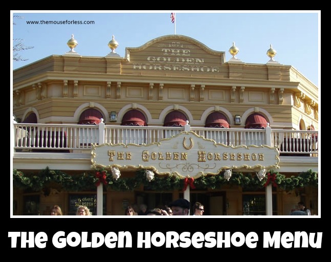 The Golden Horseshoe Menu Frontierland at Disneyland