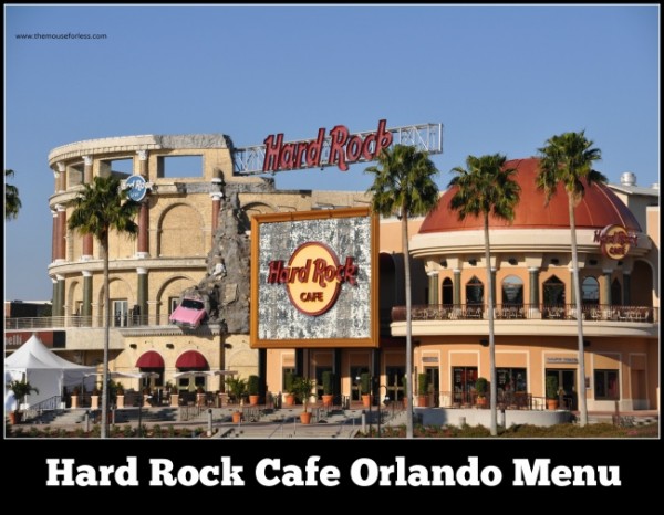 HARD ROCK CAFE, Orlando - Florida Center - Menu, Prices