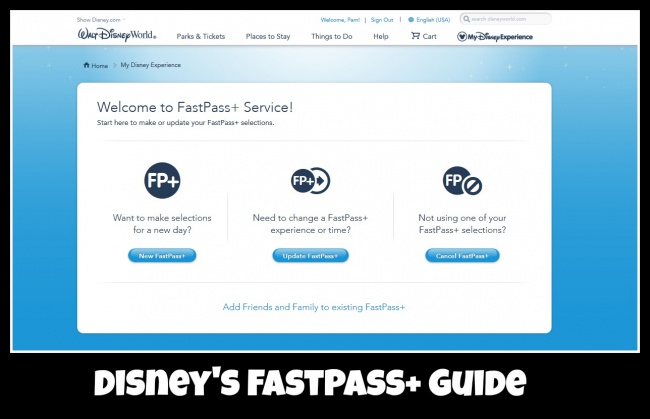 Disney's FastPass+ Guide for Walt Disney World vacations