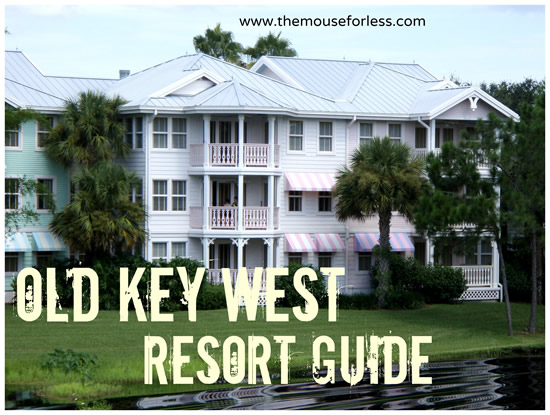 Disney S Old Key West Resort Guide Walt Disney World
