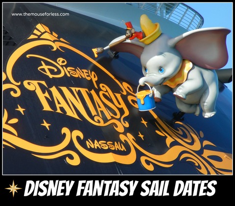 Disney Fantasy Cruise Dates
