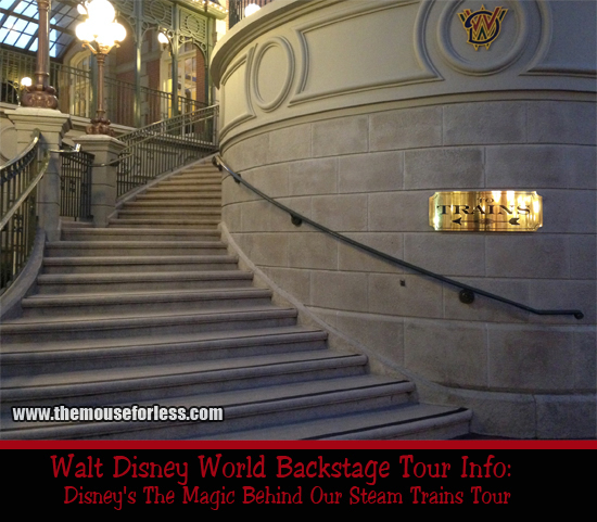 Disney's The Magic Behind Our Steam Trains Tour