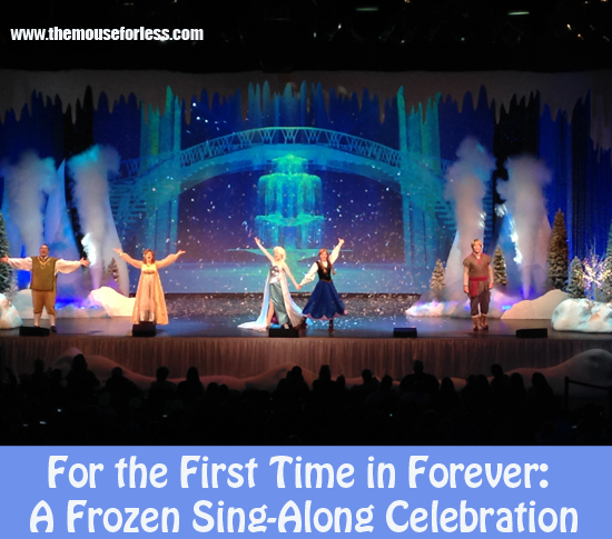 For the First Time in Forever-A Frozen Sing-Along Celebration