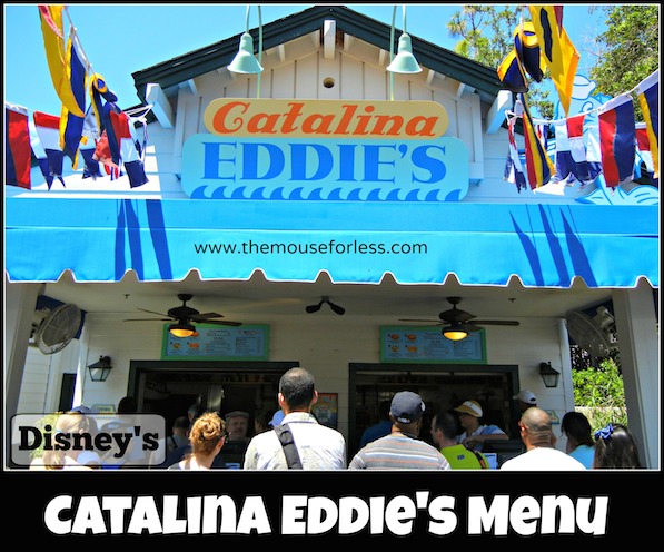 Catalina Eddie's Menu at Disney's Hollywood Studios #DisneyDining #HollywoodStudios