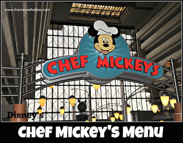 Chef Mickey's Restaurant Menu at Disney's Contemporary Resort #DisneyDining #WaltDisneyWorld