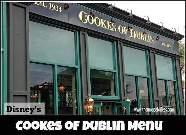 Cookes of Dublin Menu at Disney Springs The Landing #DisneyDining #DisneySprings