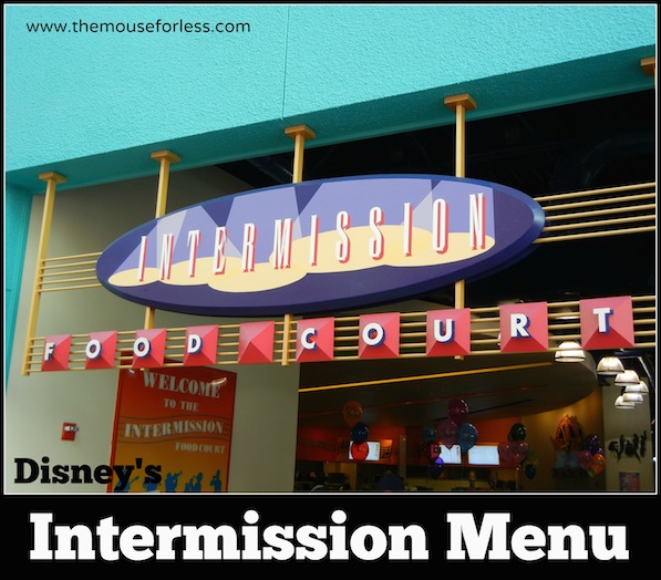 Intermission Food Court Menu at Disney's All Star Music Resort #DisneyDining AllStarMusic